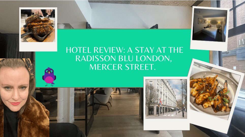 Hotel Review: A Stay at the Radisson Blu London, Mercer Street Hotel Review: A Stay at the Radisson Blu London, Mercer Street